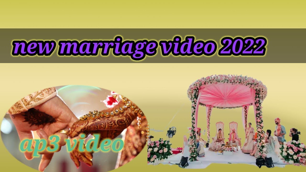 new marriage video 2022 | new wedding video |  #ap3video #newmarrigevideo  #newwaddingvideo