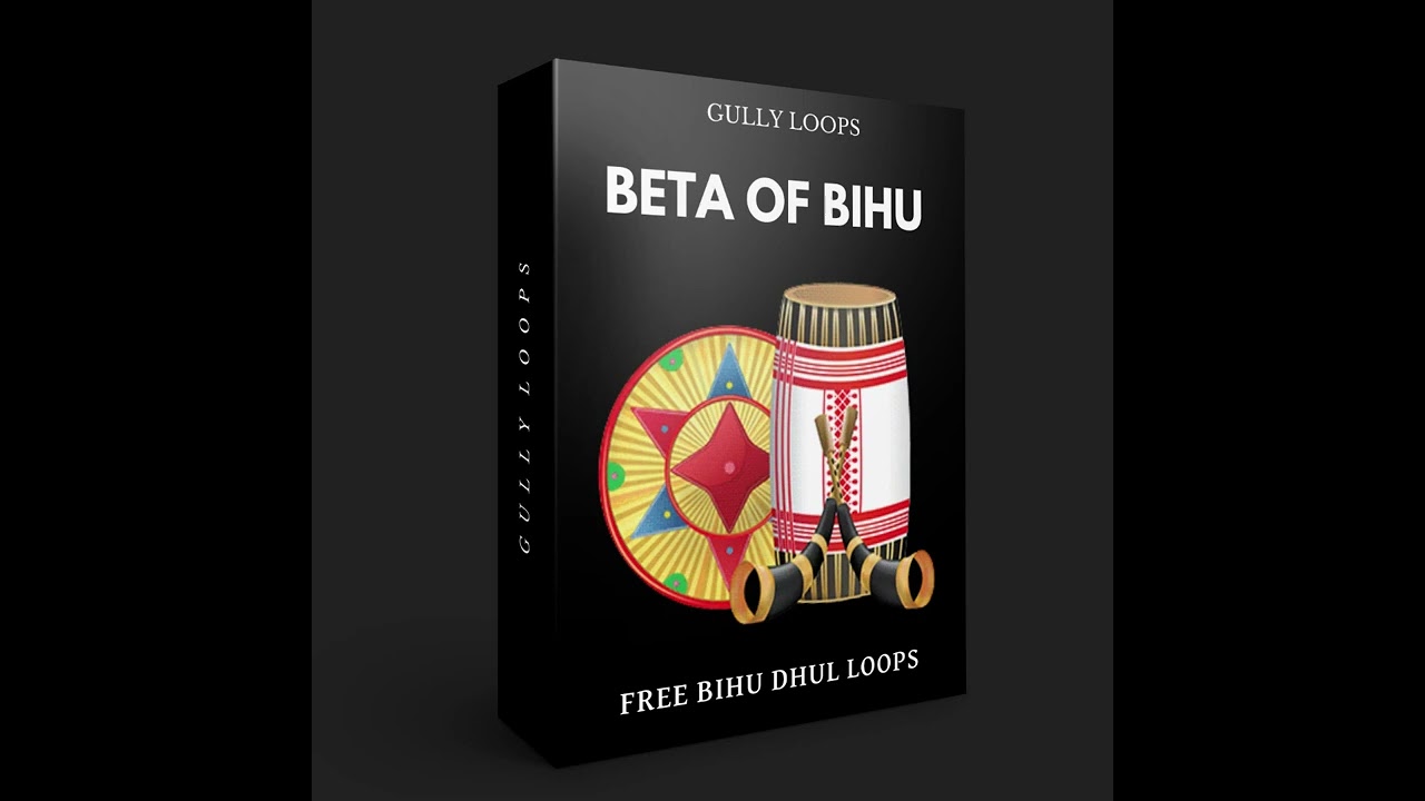 Free 7 Bihu Dhul Loops | 