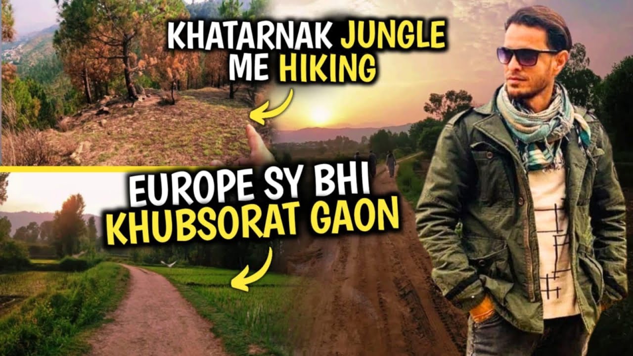 KPK Mai Europe Se bhi khobsurat Gaon / Khatarnak Jungle Mai Khatarnak Hiking / Northern Areas of Pak