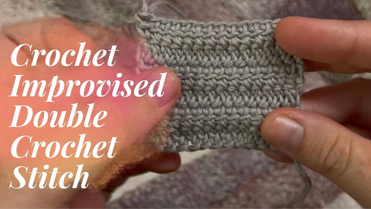Crochet Improvised/ Linked Double Crochet Stitch (Crochet tips and tricks) Learn how to crochet