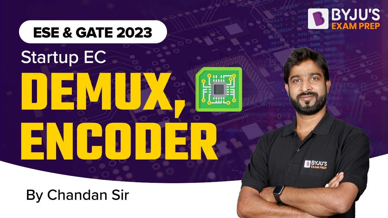 Demux & Encoder | Digital Electronics | ESE & GATE Electronics (ECE) 2023 Exam Prep | BYJU'S GATE