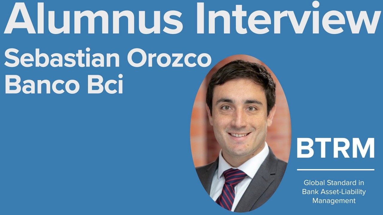 BTRM-Alumni-Interview &ndash; Sebastian Orozco &ndash; Banco Bci