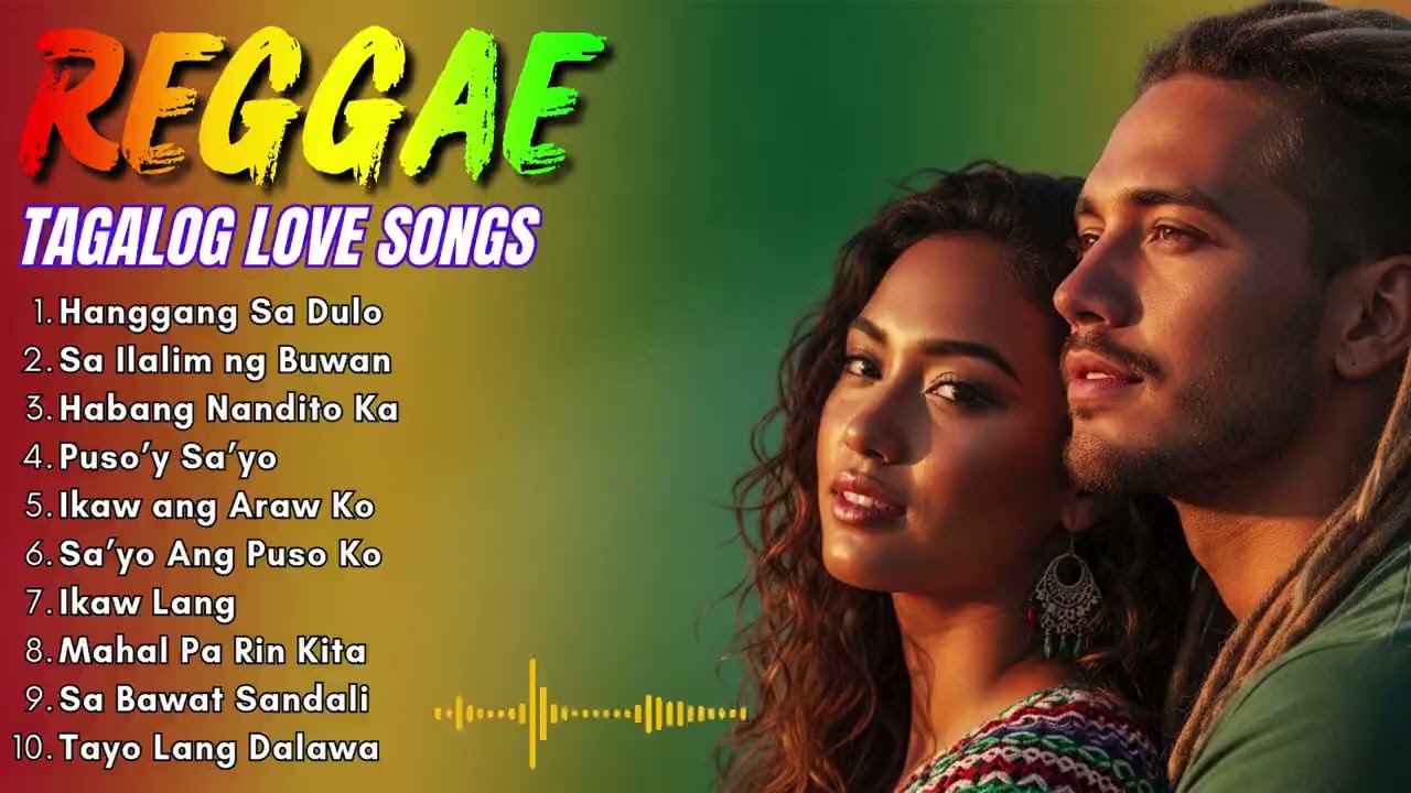 Tagalog OPM Reggae Love Music Playlist 2026 💛 Smooth Chill Session