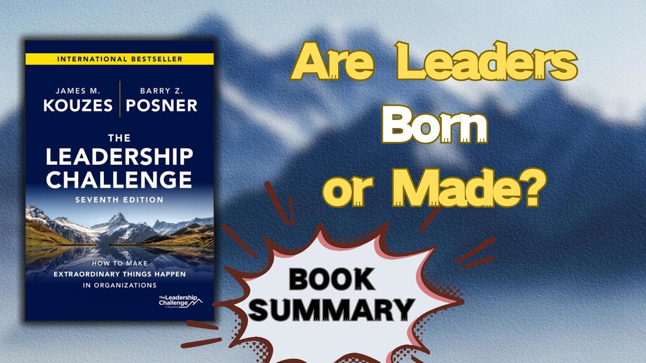 The Leadership Challenge by James Kouzes | audiobook summary | Leadership Is Not a Talent