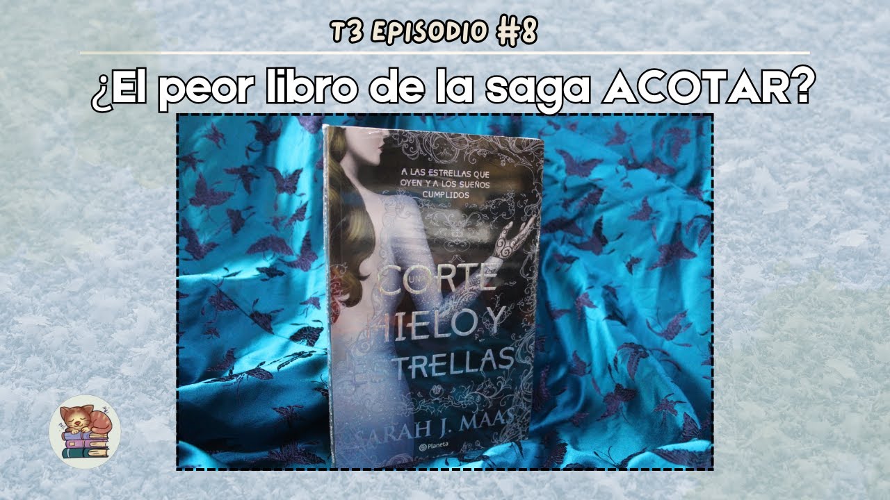 S3 E8 - Una corte de hielo y estrellas, pesadilla antes de ACOSF.