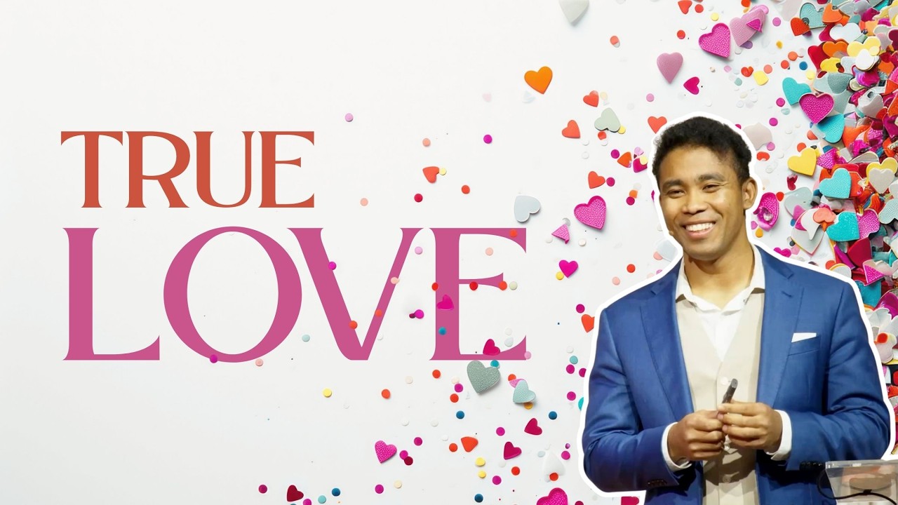 True Love | Pastor Resfred Arthur | Feb 15, 2026