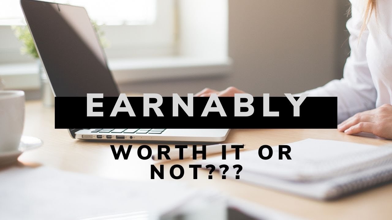 watch this before you get in to earnably.com|Earnably Review|live in clover