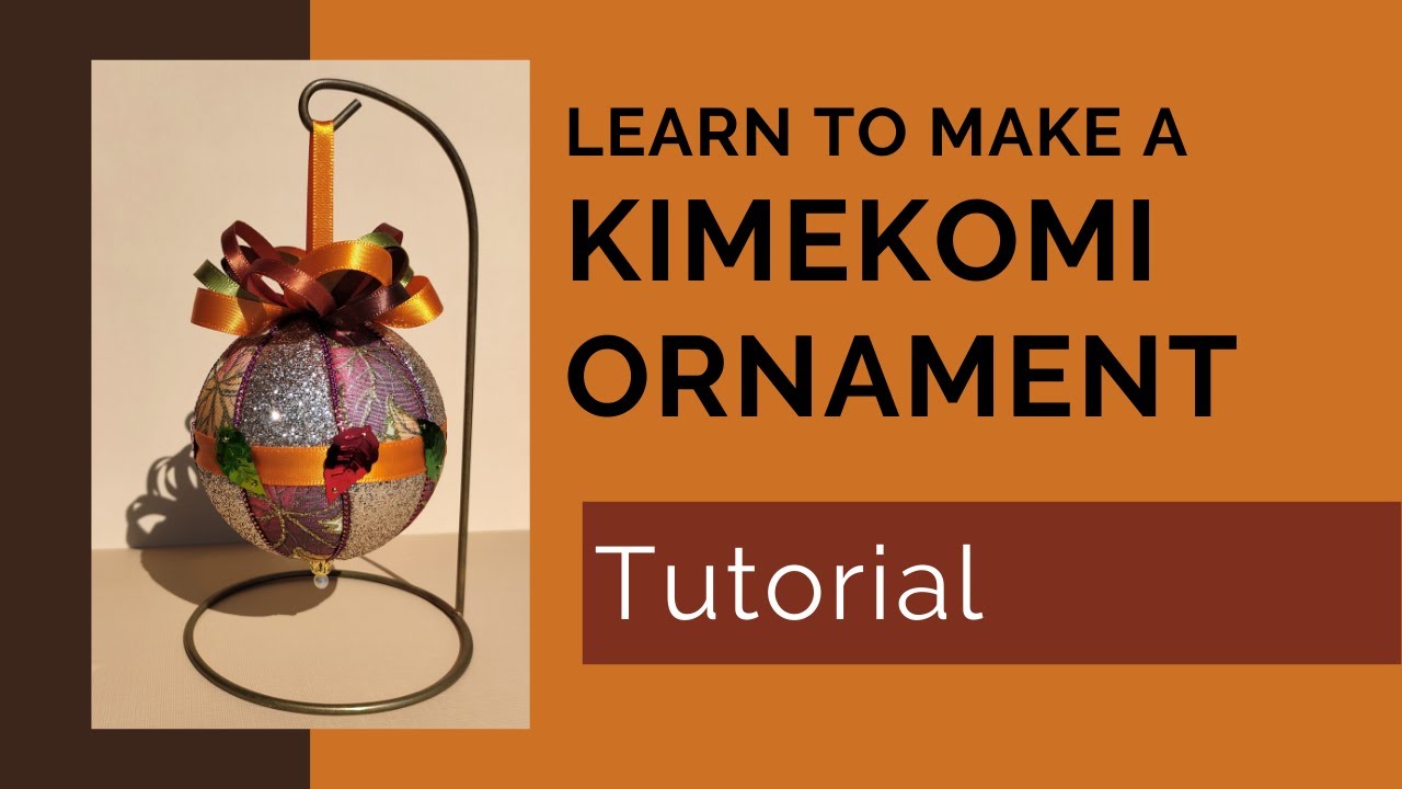 Learn to Make a Kimekomi (tucked fabric) No Sew Ornament