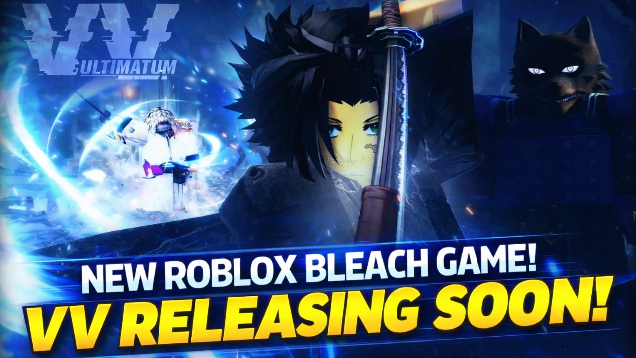 This New Roblox Bleach Game is Releasing Soon!!! [VV Ultimatum]