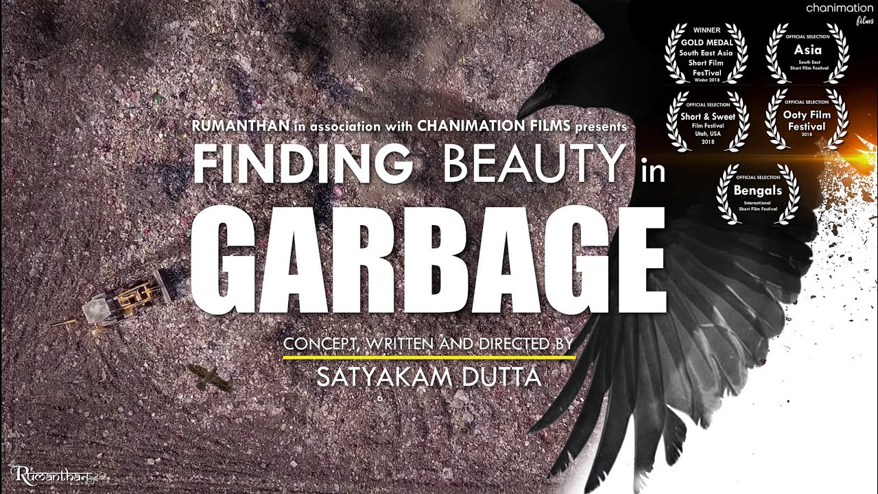 Finding Beauty in Garbage :: An Award Winning Short Documentary on Garbages of Dibrugarh