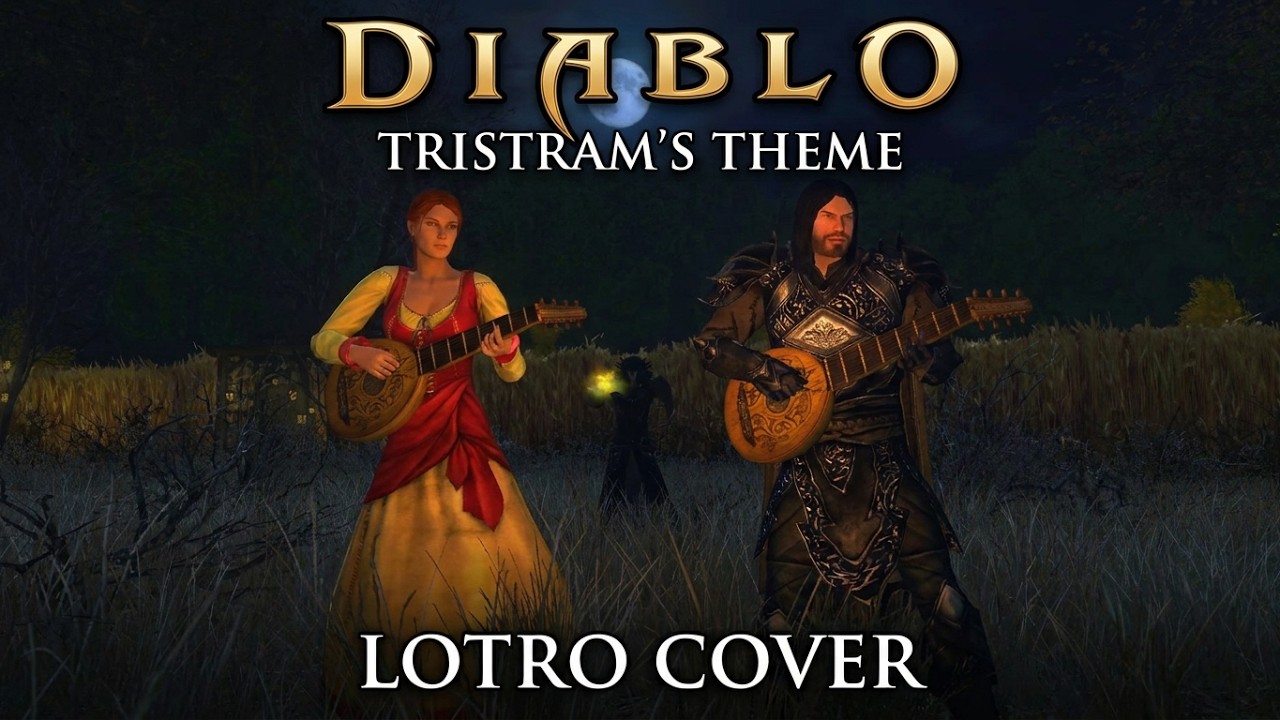 Diablo — Tristram’s Theme | LOTRO Cover