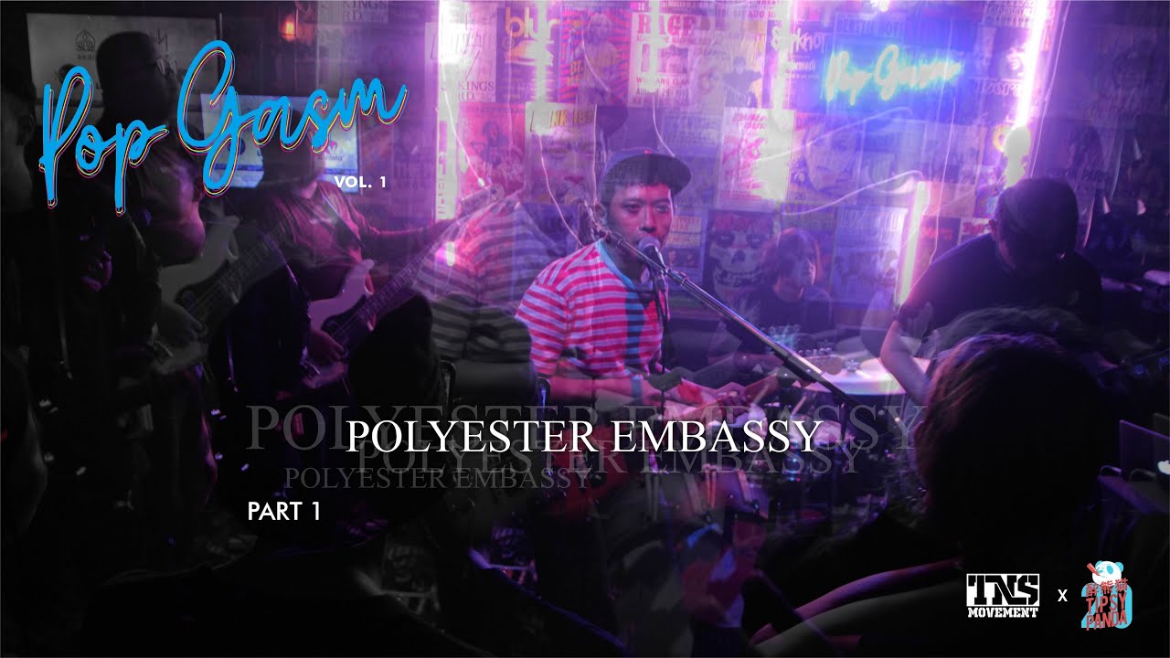 POPGASM Vol. 1 - Polyester Embassy (Part. 1)