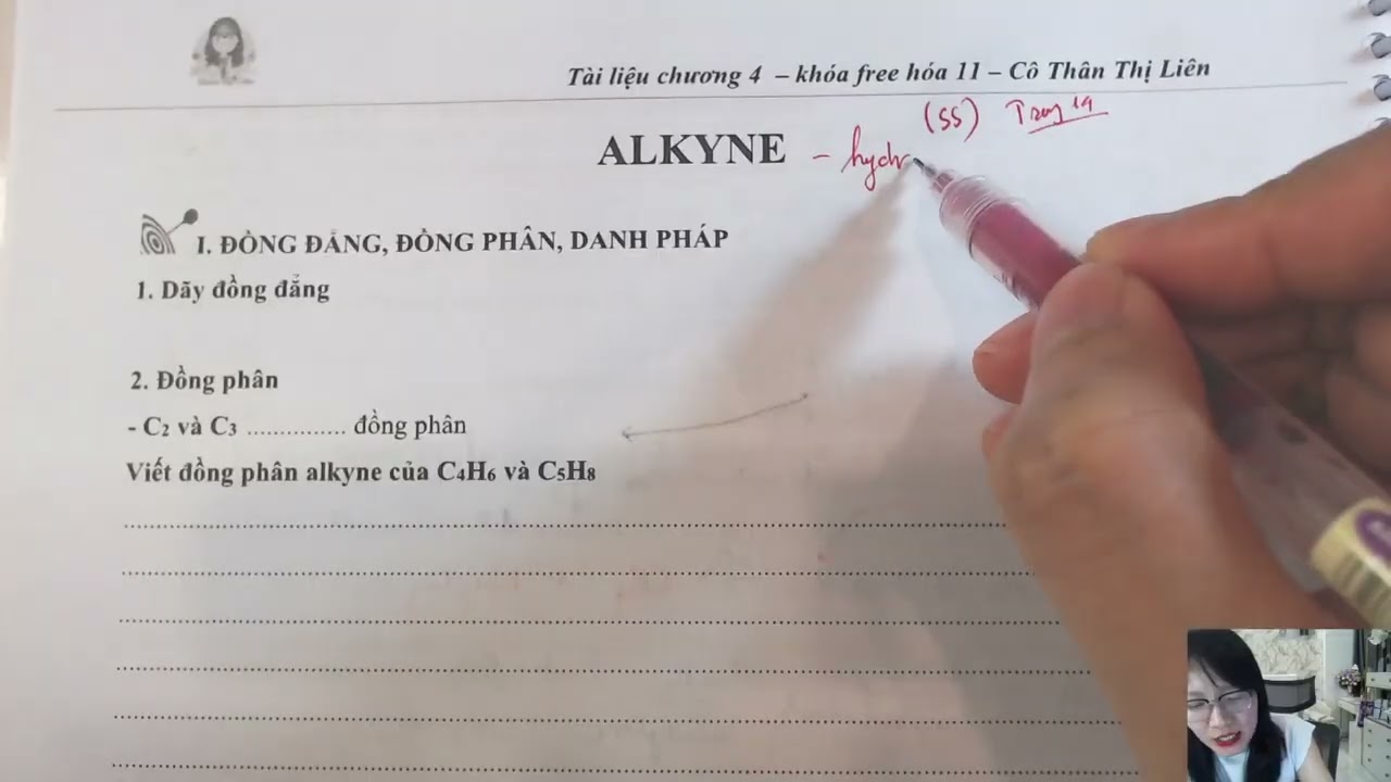 LÝ THUYẾT ALKYNE CHI TIẾT DỄ HIỂU