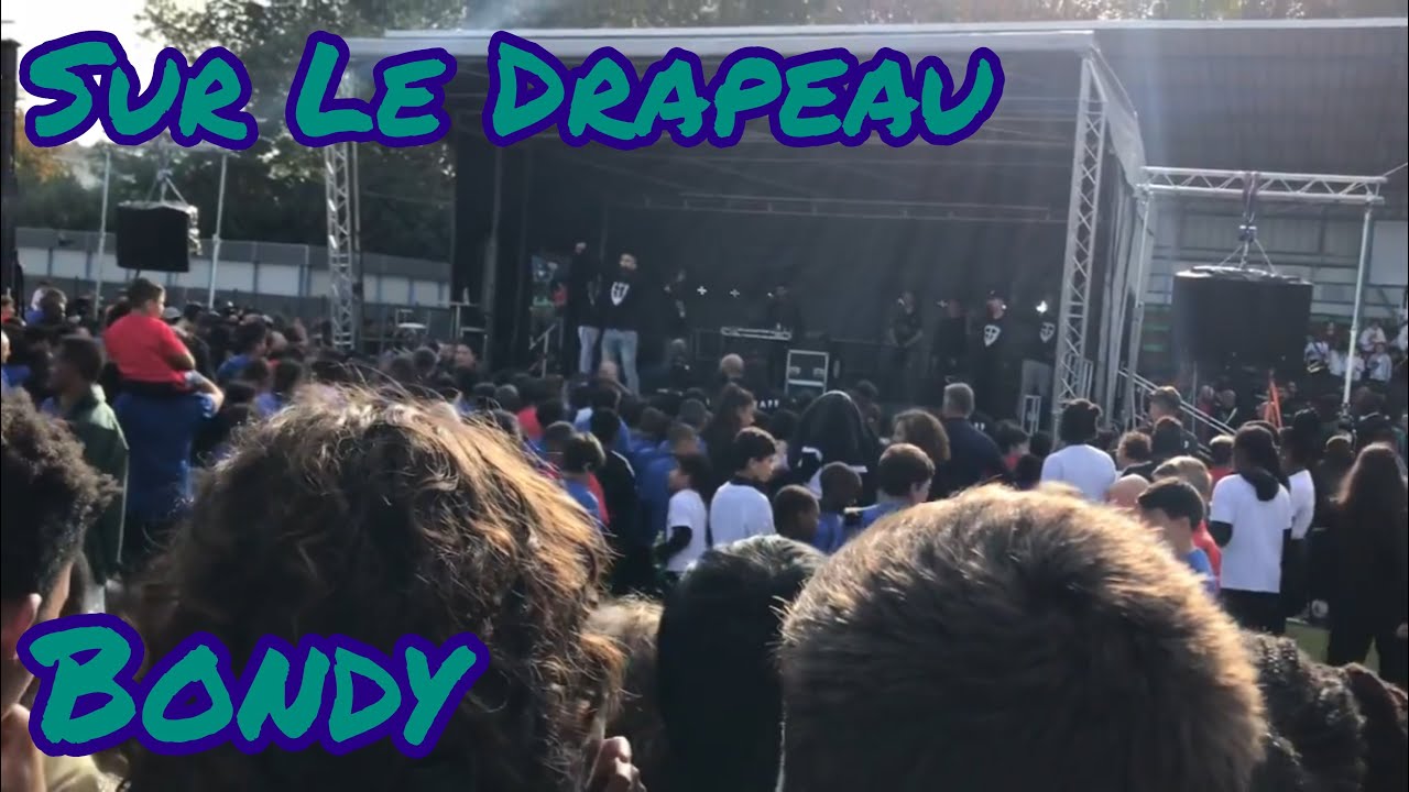 Sofiane - Sur Le Drapeau (Bondy)