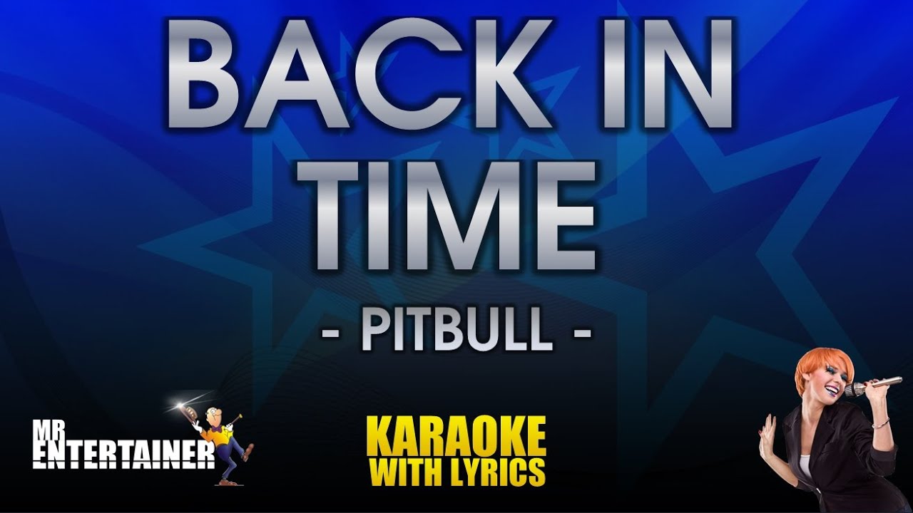 Back In Time - Pitbull (KARAOKE)