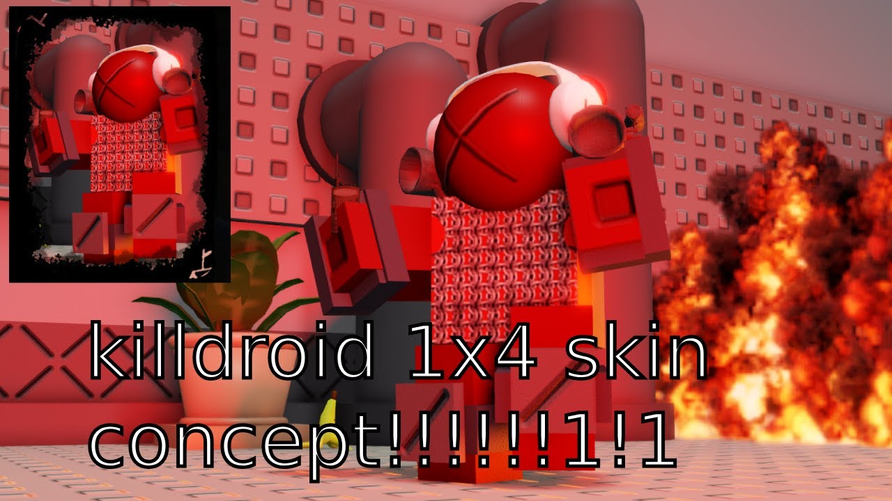 Killdroid 1x1x1x1 Skin Concept || Forsaken!!!