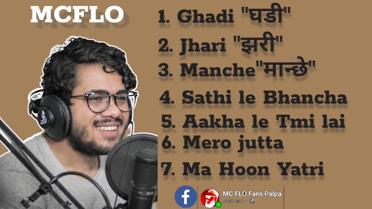 Mc Flo Latests Songs Collection / MCFLO FANS PALPA JUKEBOX ‎@McFlo 