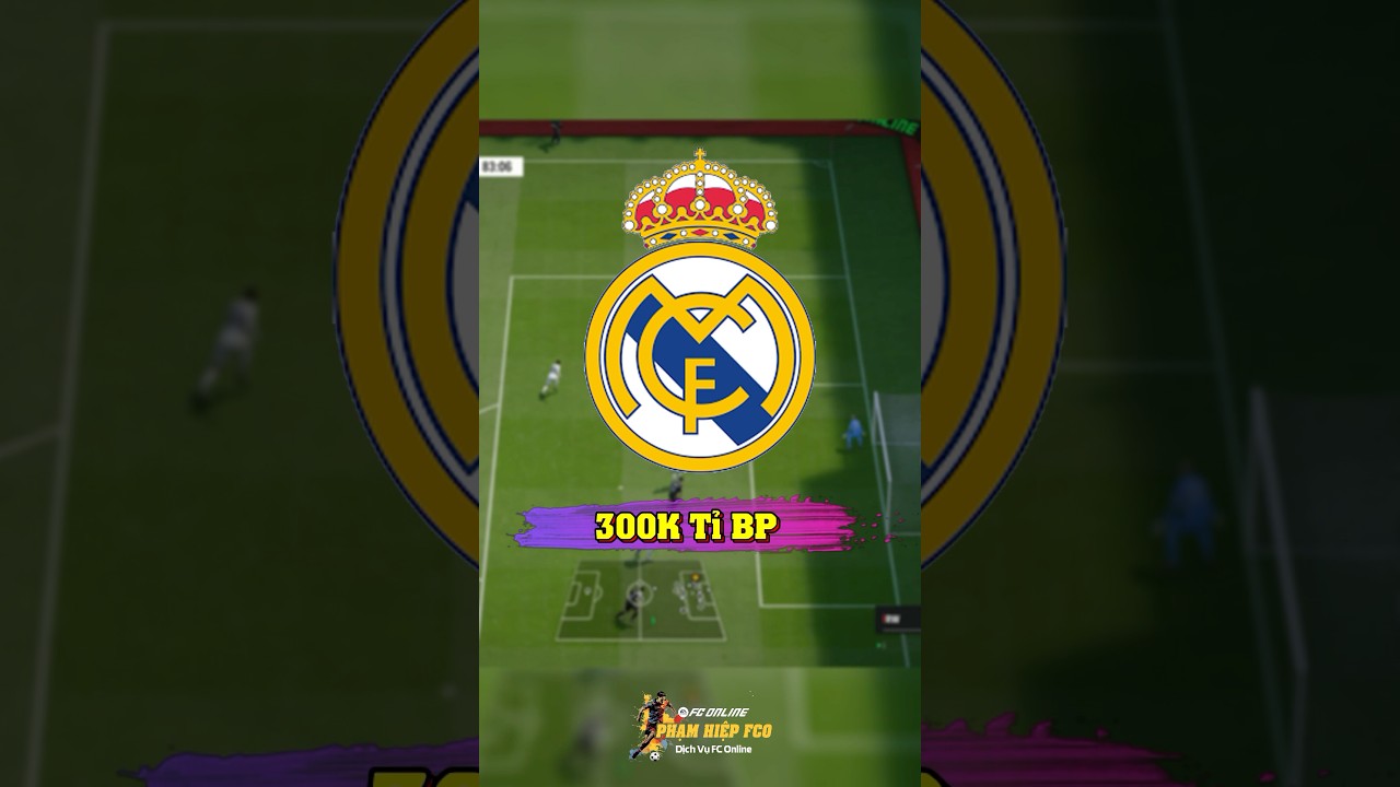 Team Real 300k Tỉ #fco #fconline #fifa #fifamobile #fifa4 #bongda #games #phamhiep