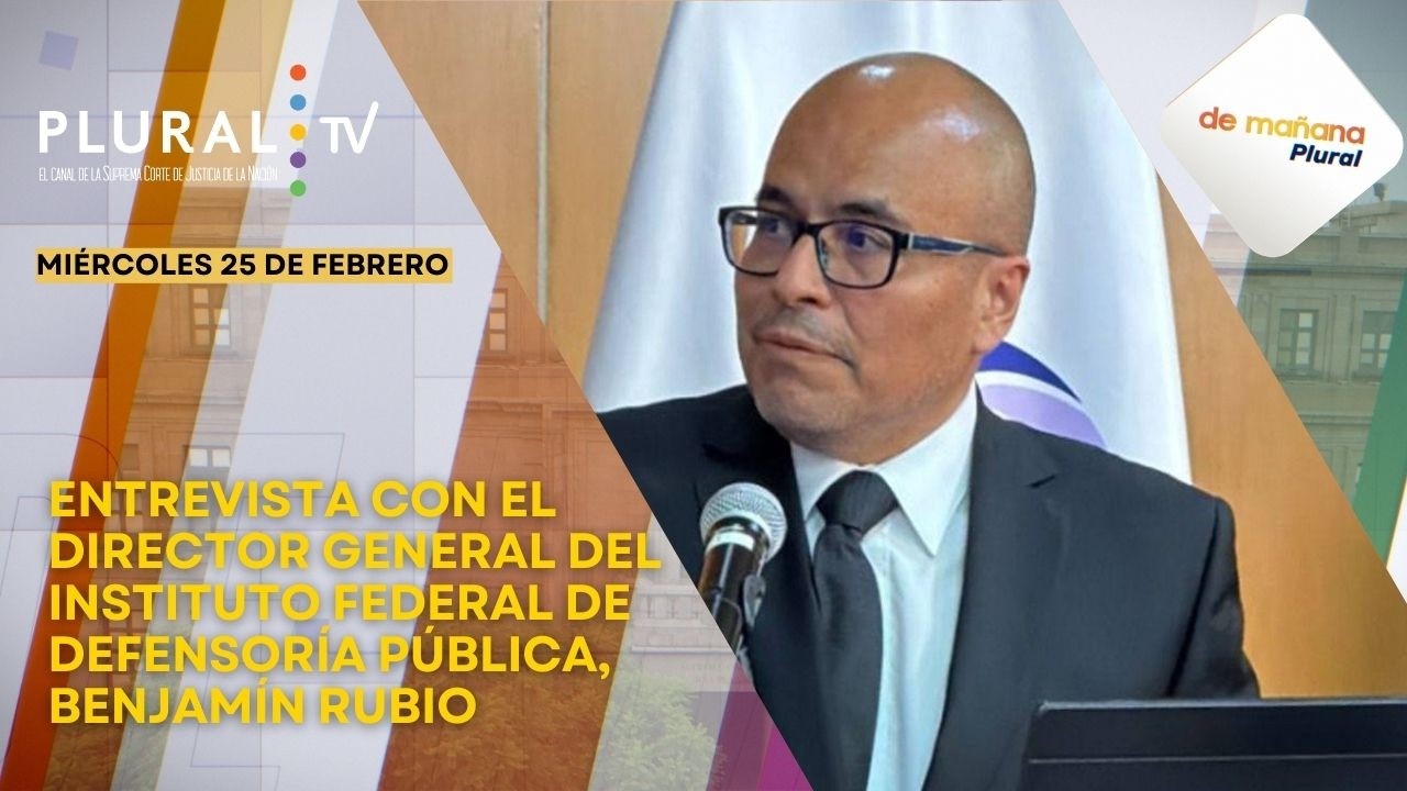 De Mañana Plural 25 febrero 2026 | Entrevista con Benjamín Rubio, Director del IFDP