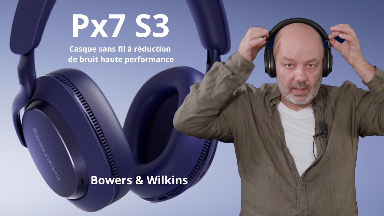 Présentation du Casque sans fil à réduction de bruit haute performance Px7 S3 - Bowers & Wilkins