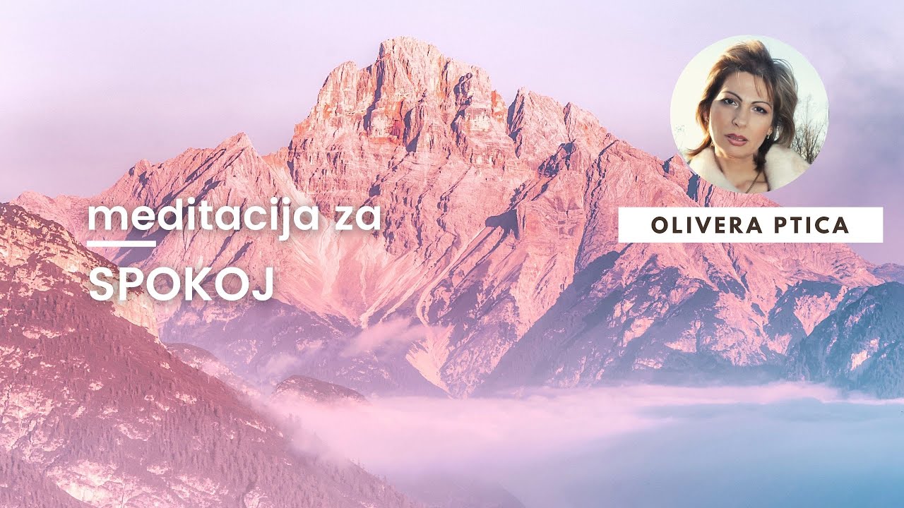 Spokoj - NAJMOĆNIJA MEDITACIJA