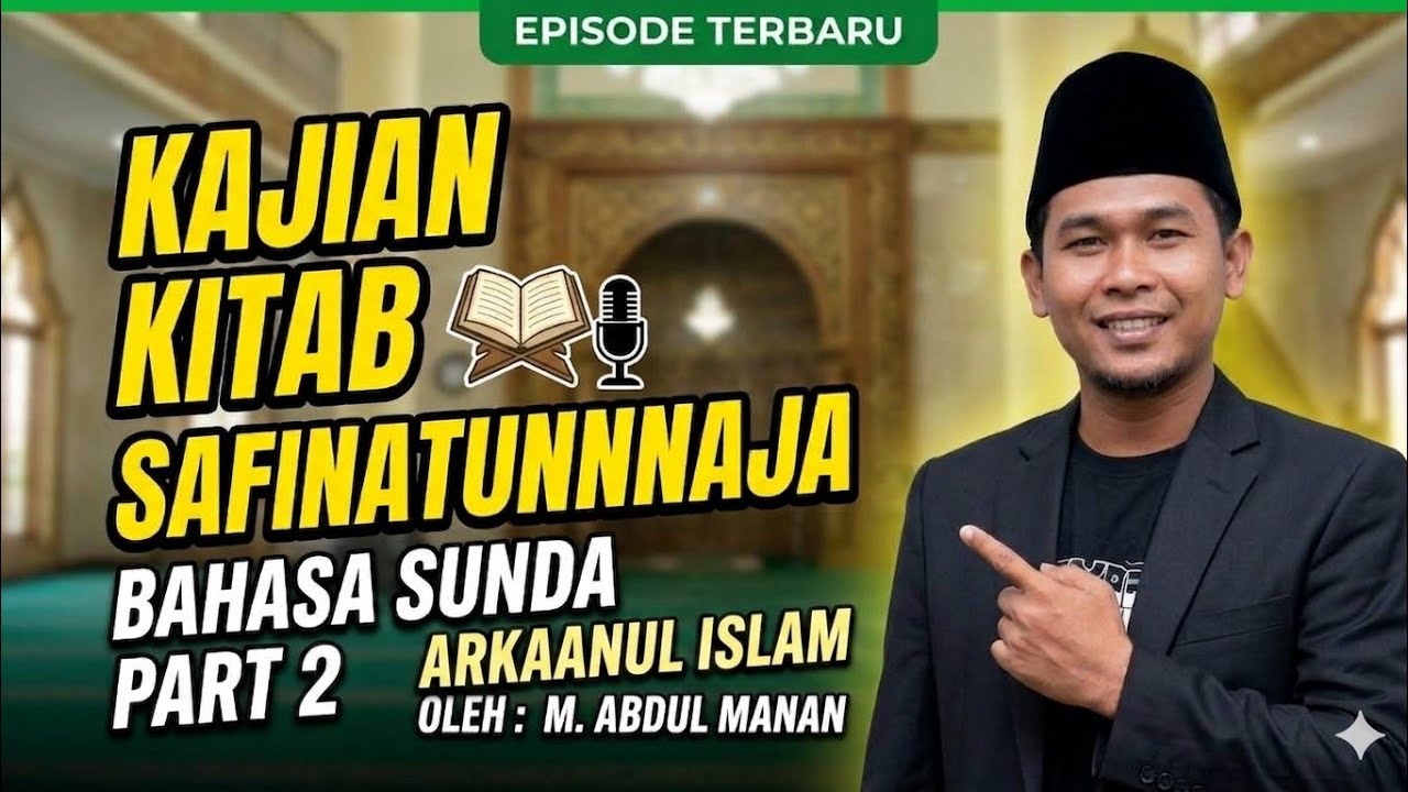 kajian fiqih rukun islam || ngaji kitab safinatunnaja bahasa sunda