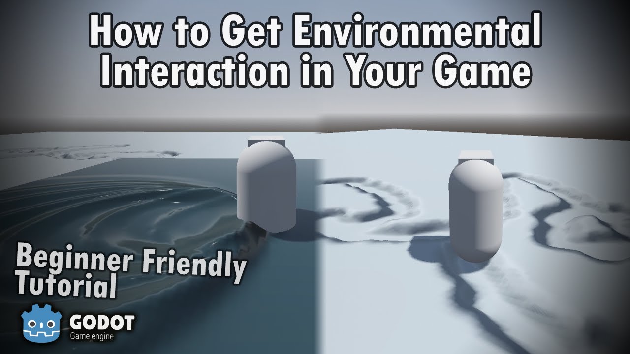 Environmental Interactions Implementation Tutorial