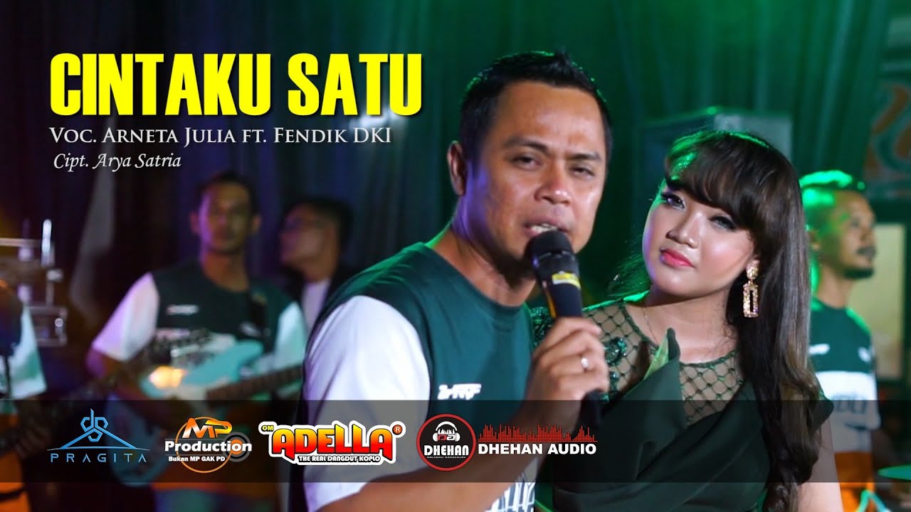 FENDIK DKI Ft ARNETA JULIA //CINTAKU SATU(Official Music Video)OM ADELLA Ft DHEHAN AUDIO Terbaru2021