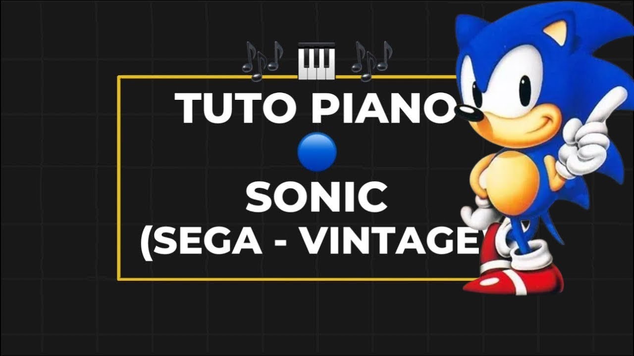 Tuto piano | 🔵 Sonic ( vintage sega ) 🎹