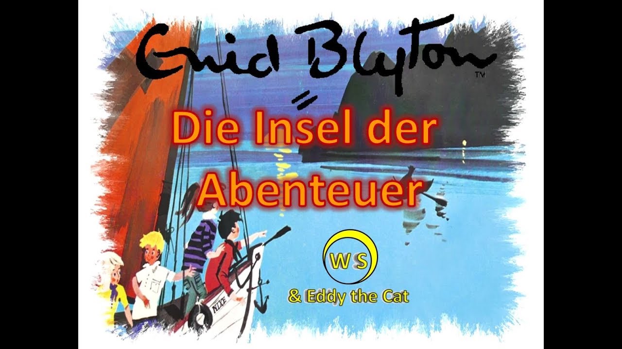 Enid Blyton - Die Insel der Abenteuer - Hörspiel - Märchen - FONTANA