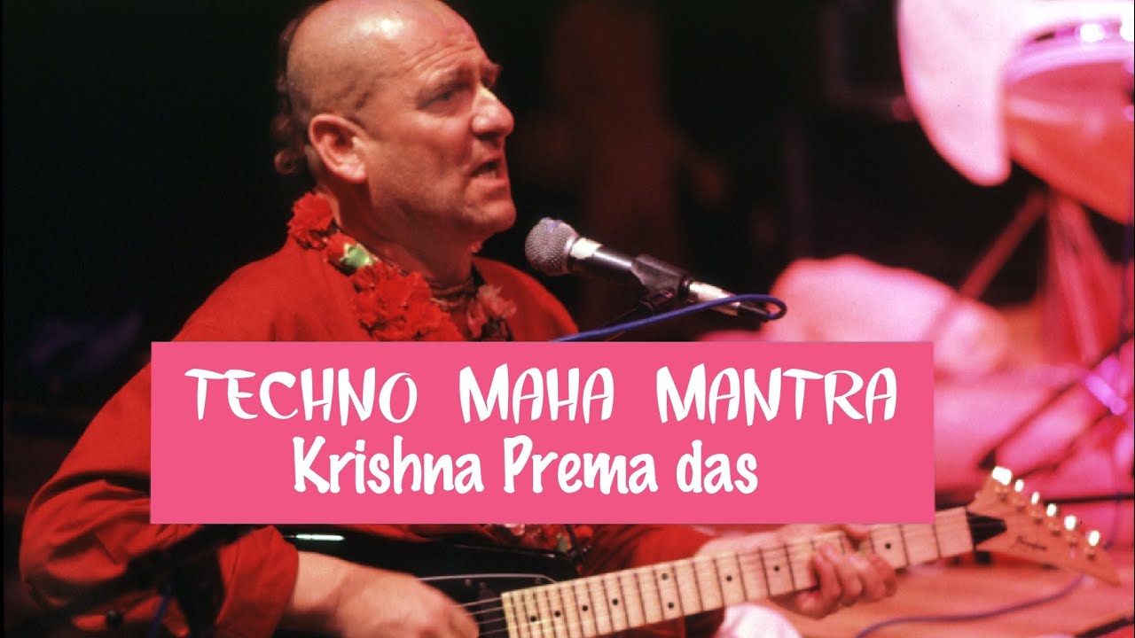 Techno Maha mantra – Krishna Prema das ISCKON Italy