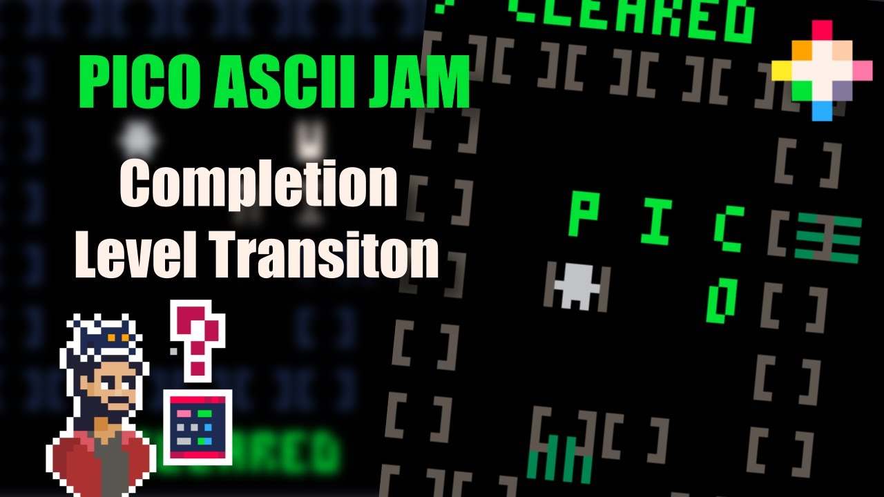 Level Transitons in PICO-8 | PICO-8 Gamedev | PICO ASCII Jam 3