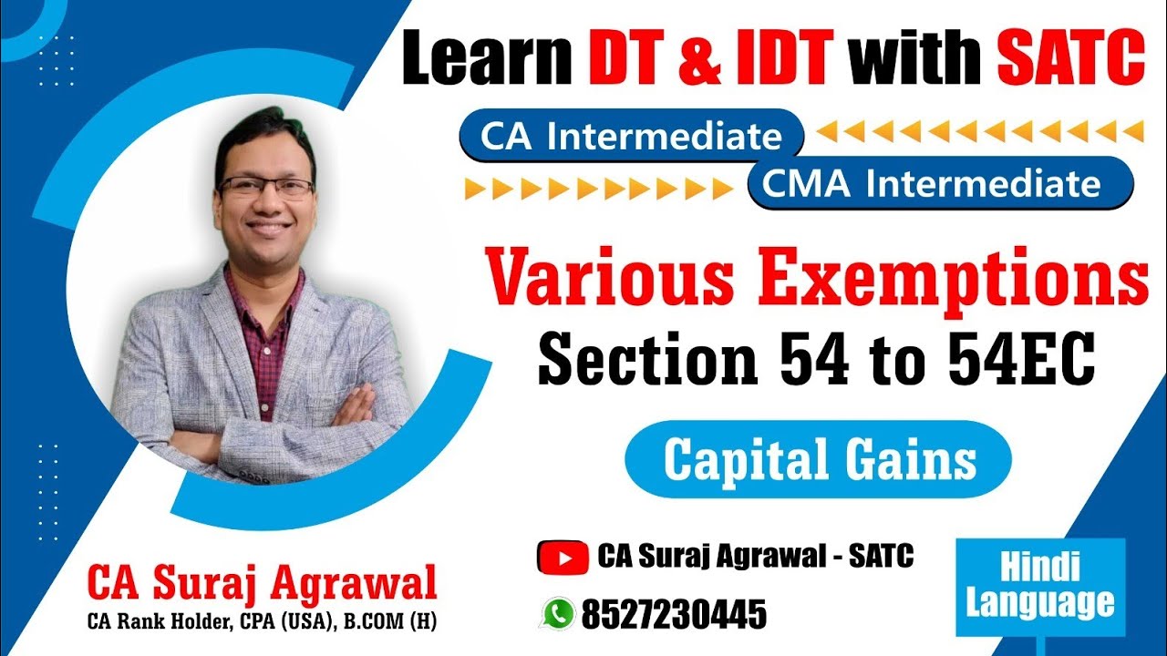 Capital Gains | Various Exemptions | Section 54, Section 54B, Section 50EC