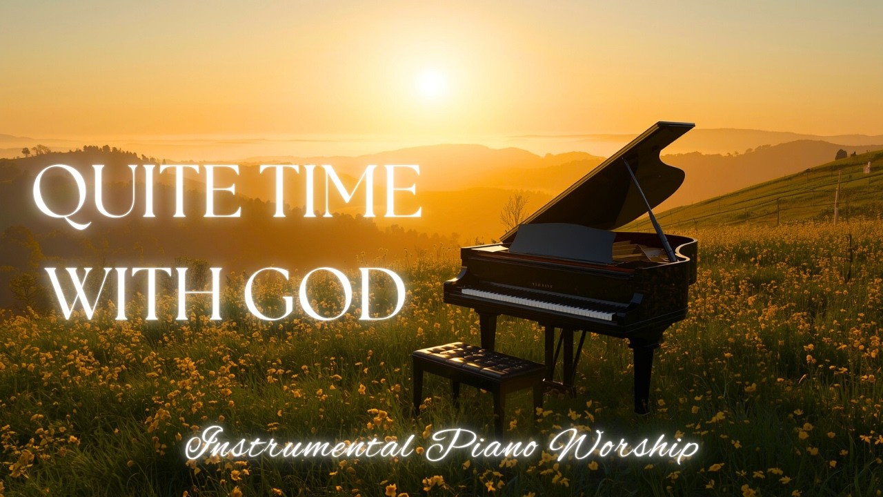 Piano Worship Playlist – Best Instrumental Worship Songs & Piano Christian Music