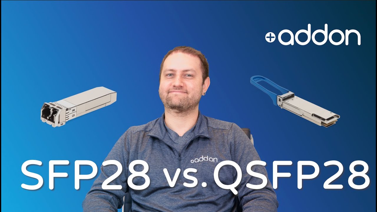 SFP28 vs. QSFP28 Transceivers: Explained