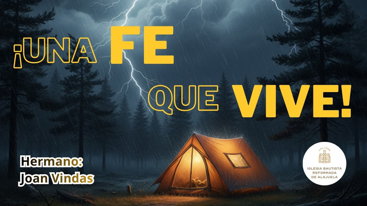 02. ¡Una Fe que Vive! - Santiago