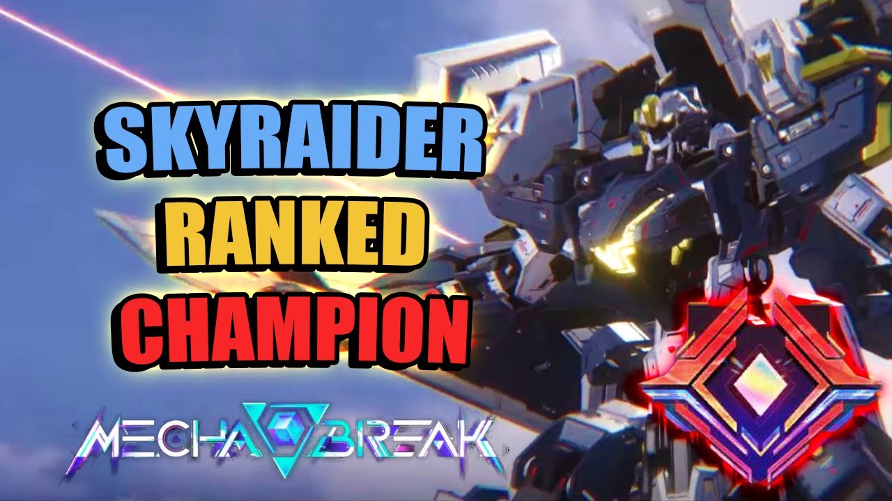 MECHA BREAK | SKYRAIDER CHAMPION RANKED | SOLOQ GAMEPLAY | SKYRAIDER IS JUST AS GOOD AS FALCON!