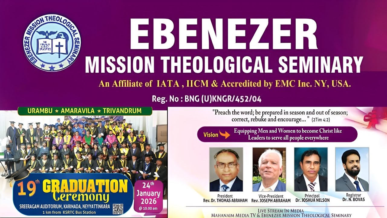19th GRADUATION CEREMONY | EBENEZER MISSION THEOLOGICAL SEMINARY | On 24.01.2026 | #MahanaimMediaTV