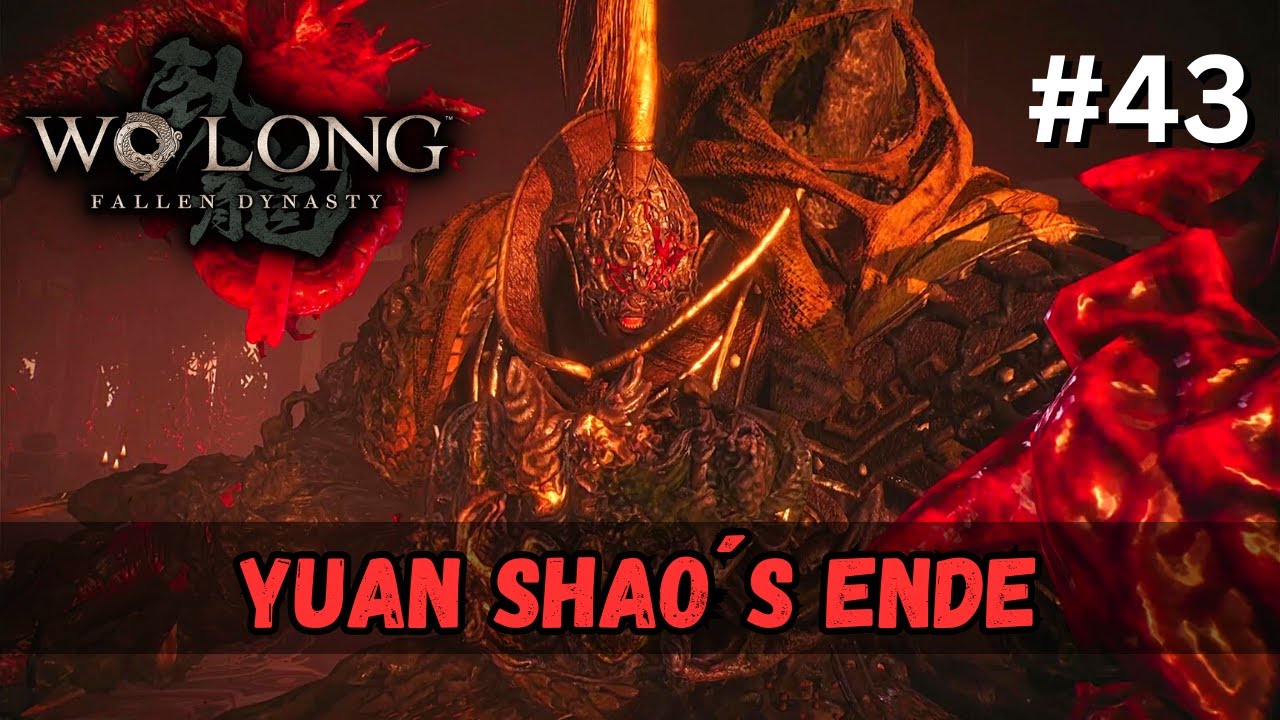 Wo Long: Fallen Dynasty: Walkthrough deutsch #43 Yuan Shao&acute;s Ende