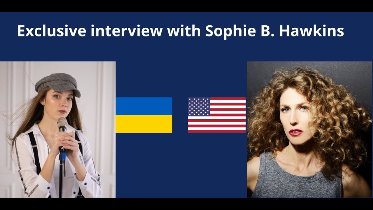 Interview with great American singer-songwriter Sophie B. Hawkins
