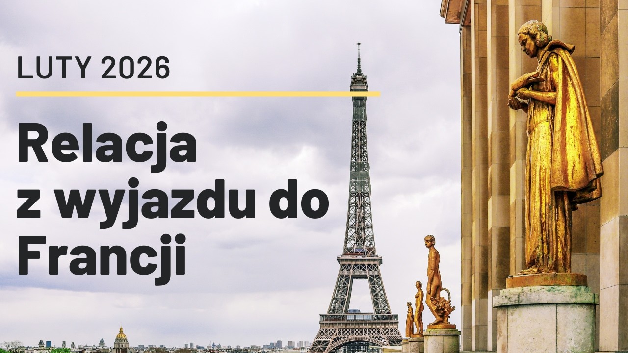 Wyjazd do Francji - luty 2026