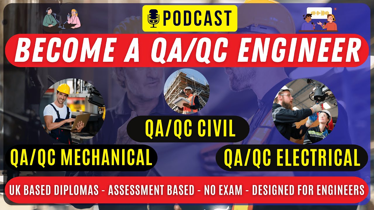 Become a QAQC Engineer | QAQC Civil | QAQC Electrical | QAQC Mechanical | UK Diploma | Engineering