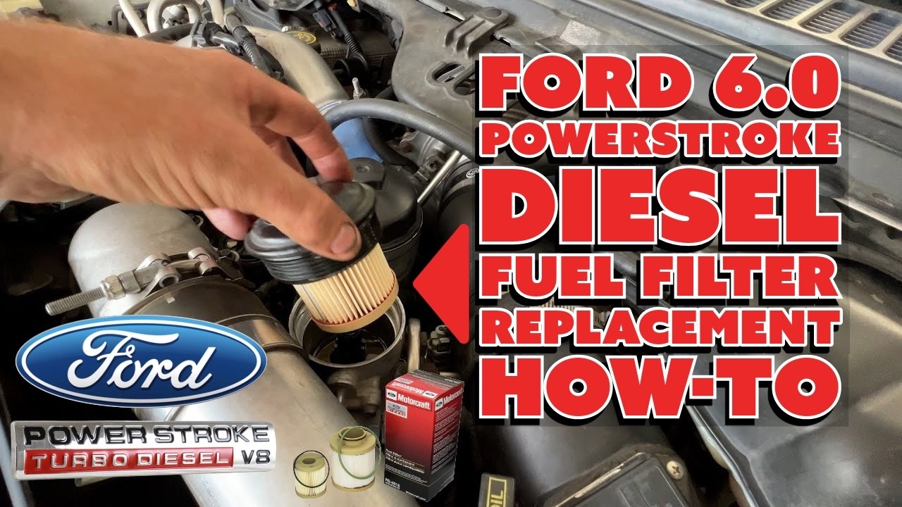 Ford 6.0 Diesel Fuel Filter Replacement How-To