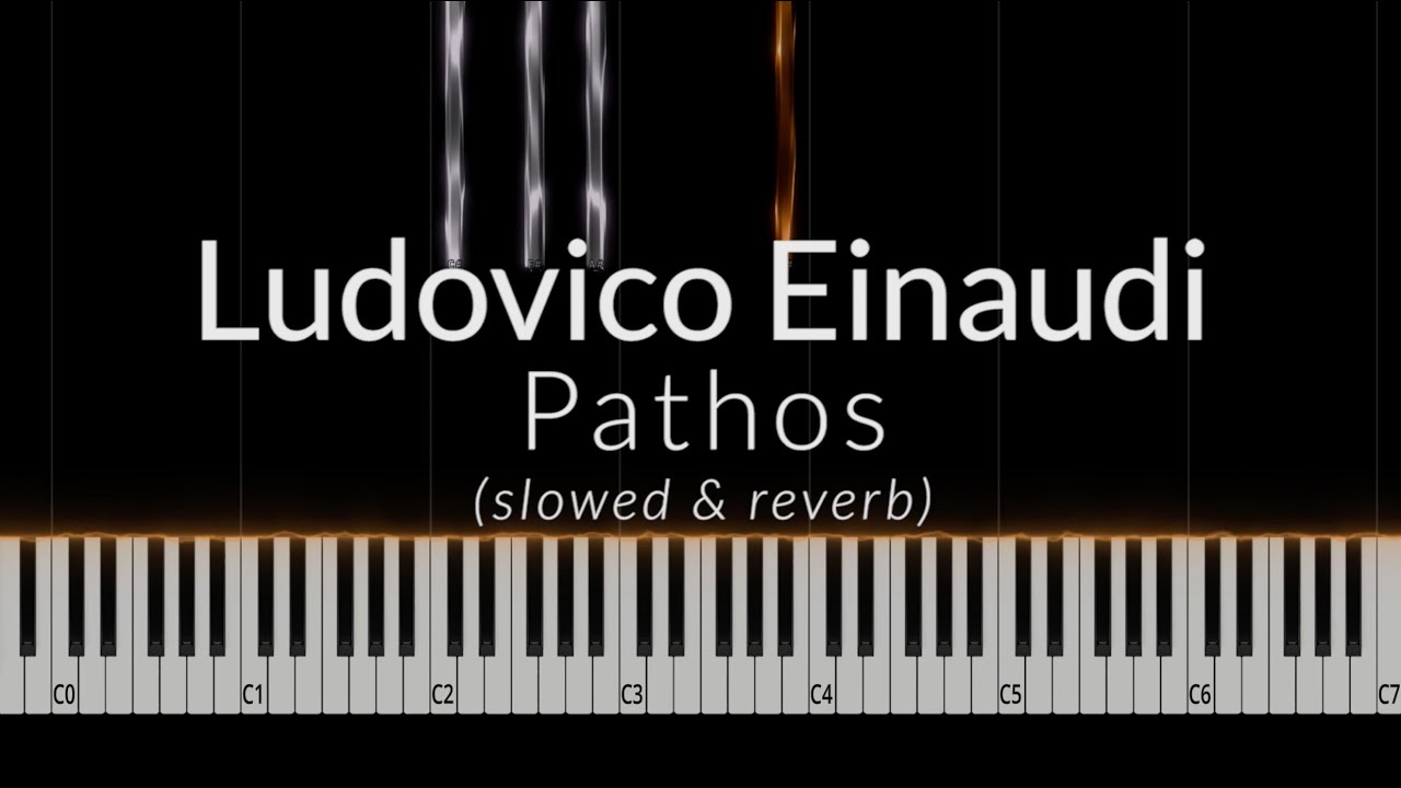 Ludovico Einaudi - Pathos (slowed & reverb) Piano Cover