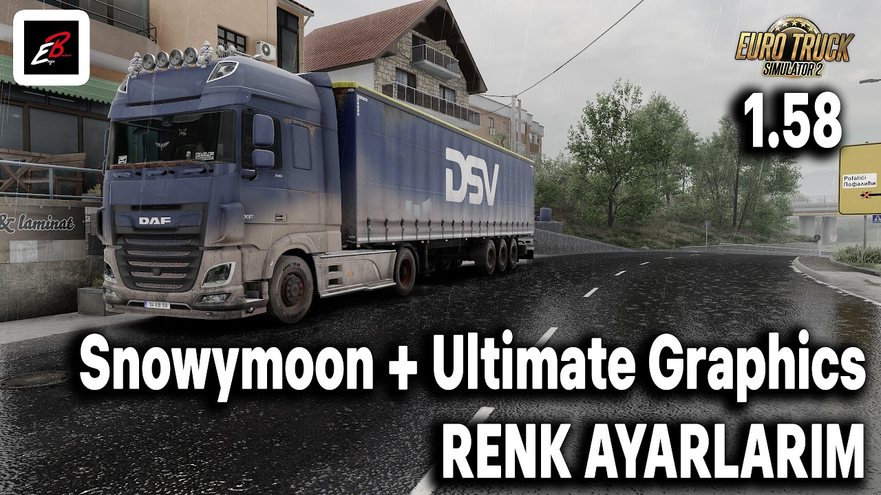 Snowymoon Grafik Modu Renk Ayarlarım Nasıl ? //  ETS 2 - 1.58 Snowymoon + Ultimate Grafik Modu !!