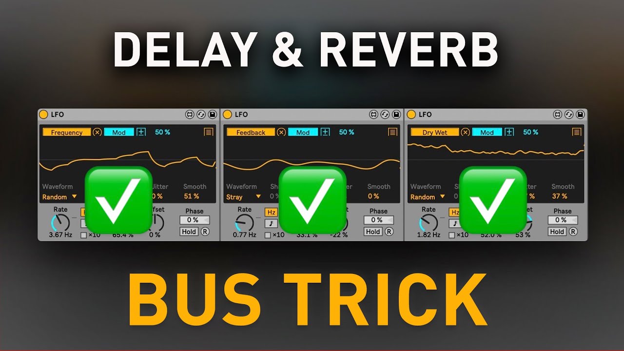 Delay & Reverb Bus Trick - Make them STAND OUT!