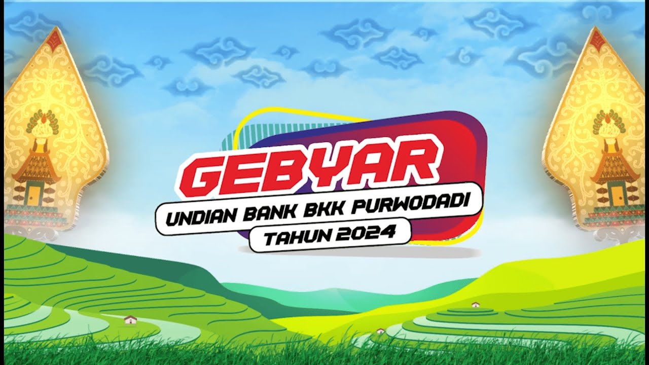 🔴 LIVE GEBYAR UNDIAN BANK BKK PURWODADI TAHUN 2024
