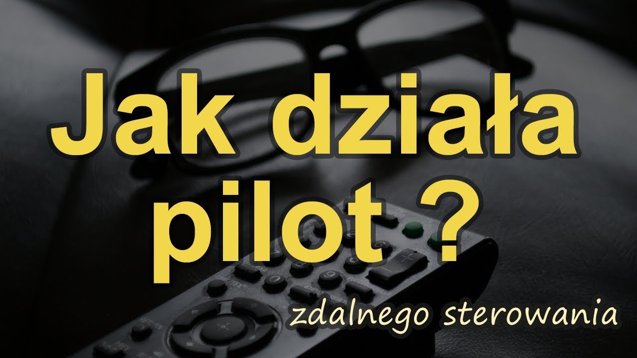 Jak działa pilot? [RS Elektronika] #123