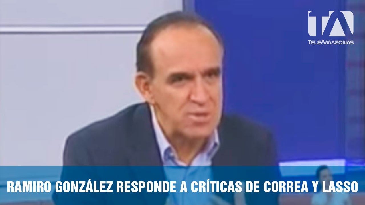 Ramiro González responde a críticas de Correa y Guillermo Lasso