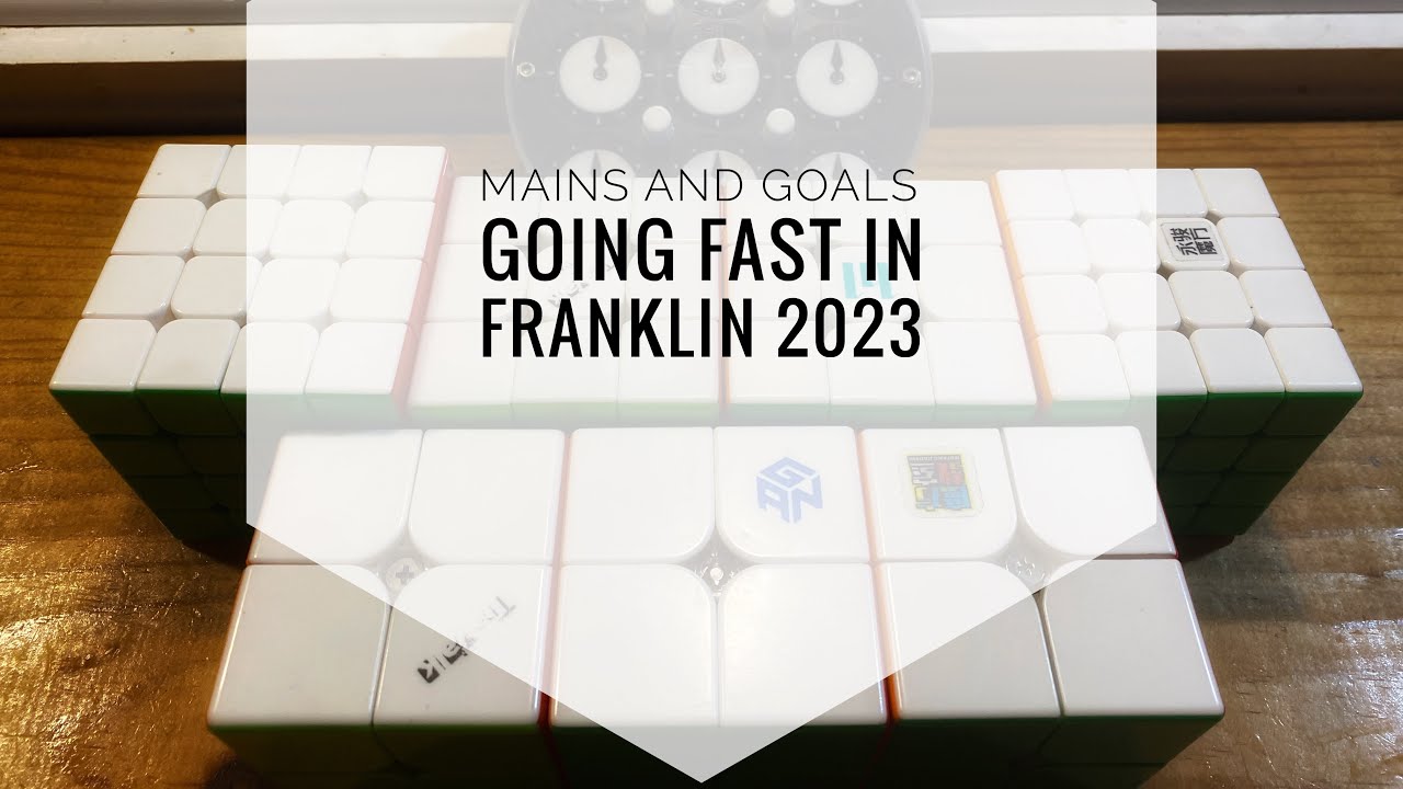 Mains and Goals for Going Fast in Franklin 2023